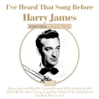 Harry James I Ve Heard That Song Before (essent