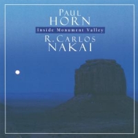 Horn, Paul & R. Carlos Nakai Inside Monument Valley