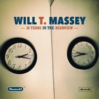 Massey, Will T. 30 Years In The Rearview