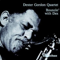 Gordon, Dexter -quartet- Bouncin' With Dex