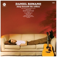 Romano, Daniel Sleep Beneath The Willow