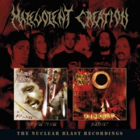 Malevolent Creation Nuclear Blast Recordings