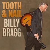 Bragg, Billy Tooth & Nail