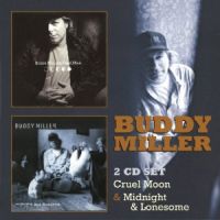 Miller, Buddy Cruel Moon/midnight & Lonesome