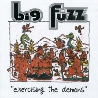 Big Fuzz Exercising The Demons