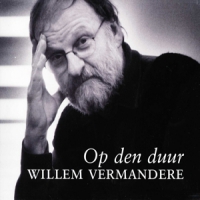 Vermandere, Willem Op Den Duur