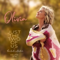 Newton-john, Olivia Just The Two Of Us  The Duets Colle