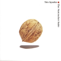 Sparks, Tim The Nutcracker Suite