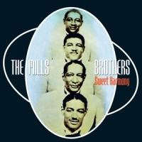 Mills Brothers Sweet Harmony