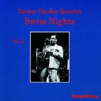Gordon, Dexter Swiss Nights Vol.ii
