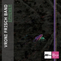 Frisch, Vroni Ephemer - Jazz Thing Next Generation Vol. 115