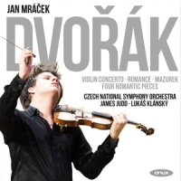 Jan Mracek & Lucas Klansky & Czech Dvorak/violin Concerto
