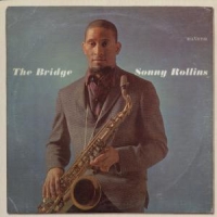 Rollins, Sonny Bridge