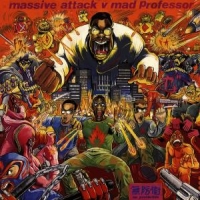 Massive Attack / Mad Professor No Protection (dub)
