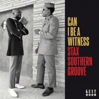 Various Can I Be A Witness - Stax Southern Groove