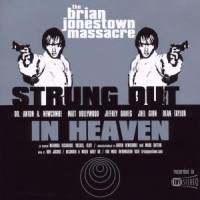 Brian Jonestown Massacre Strung Out In Heaven