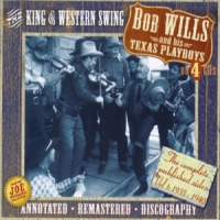 Wills, Bob & His Texas Playboys King Of Western Swing