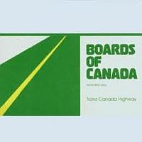 Boards Of Canada Trans Canada Highway Ep