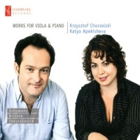 Chorzelski, Krzystof & Katya Apekisheva Works For Viola & Piano