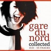 Gare Du Nord Collected -3cd-