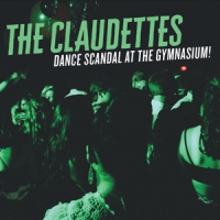 Claudettes, The Dance Scandal At The Gymnasium!