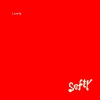 Lowly Softy