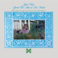 Most, Sam From The Attic Of My Mind