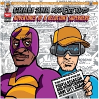 Chali 2na & Krafty Kuts Adventures Of A Reluctant Superhero -coloured-