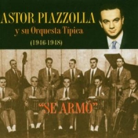 Piazzolla, Astor Se Armo