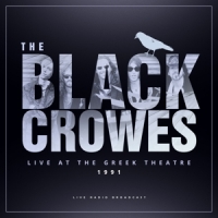 Black Crowes, The Live At The Greek Theatre 1991