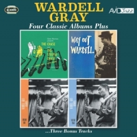 Gray, Wardell Four Classic Albums Plus