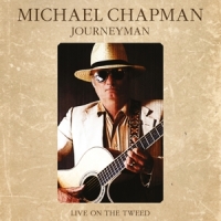 Chapman, Michael Journeyman - Live On The Tweed (lp+cd)