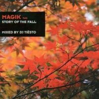 Dj Tiesto Magik 2: Story Of The Fall