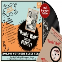 Howlin' Wolf Boy, You Got More Blues Here!
