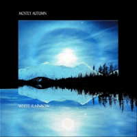 Mostly Autumn White Rainbow