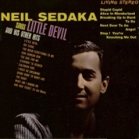 Neil Sedaka Sings Little Devil & His Other Hits