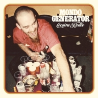 Mondo Generator Cocaine Rodeo