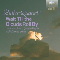 Butter Quartet Wait Till The Clouds Roll By