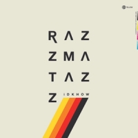 I Don't Know How But They Found Me Razzmatazz -coloured-