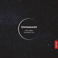 Ledger, Kate Christopher Fox: Unmeasured