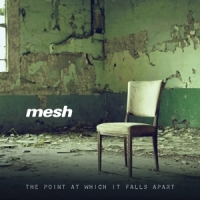 Mesh The Point At Which It Falls Ap