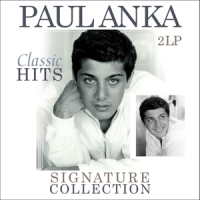 Anka, Paul Signature Collection-classic Hits
