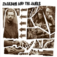 Jackson And The Janks Write It Down
