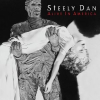 Steely Dan Alive In America