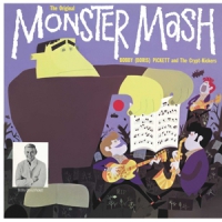 Pickett, Bobby Boris & The Crypt-kickers Original Monster Mash