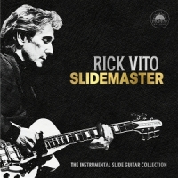 Vito, Rick Slidemaster