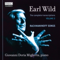 Wild, Earl Complete Transcriptions Vol.2 - Rachmaninov Songs