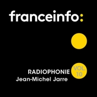 Jarre, Jean-michel Radiophonie Vol. 10