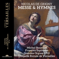 Espinasse, Francois Nicolas De Grigny: Messe & Hymnes