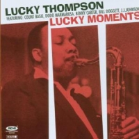 Thompson, Lucky Lucky Moments